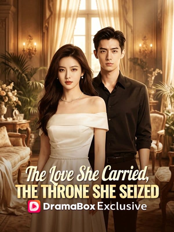 The Love She Carried, The Throne She Seized -DUBBED