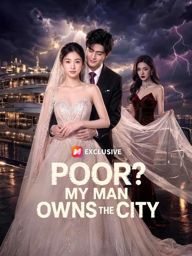 Poor My Man Owns the City