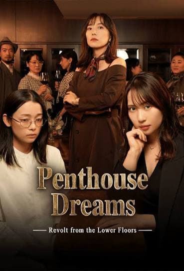 Penthouse Dreams Revolt from the Lower Floors
