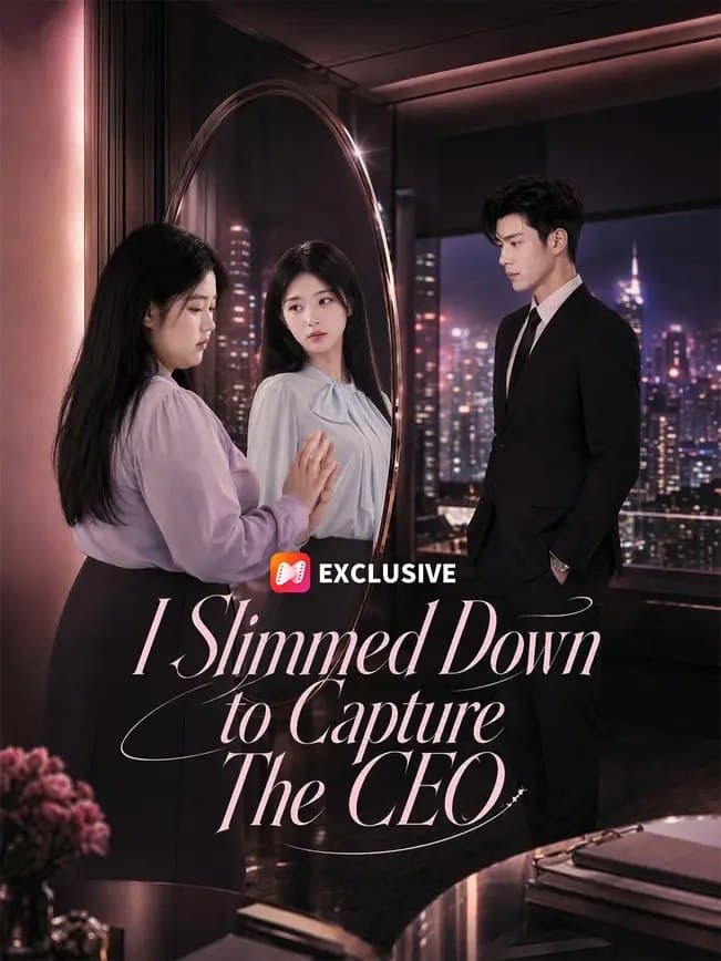 I Slimmed Down to Capture The CEO