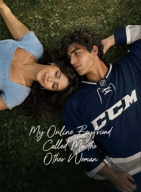 My Online Boyfriend Called Me the Other Woman EP1-39