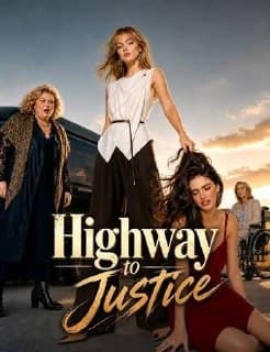 Highway to Justice