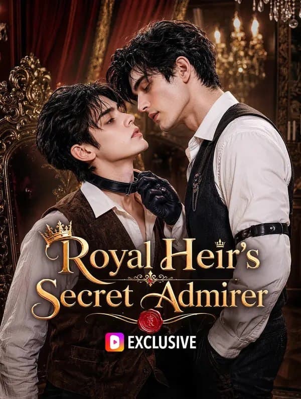 Royal Heir's Secret Admirer - BL