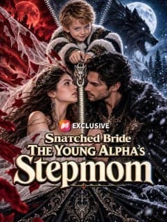 Snatched Bride: The Young Alpha s Stepmom