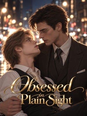 Obsessed in Plain Sight BL