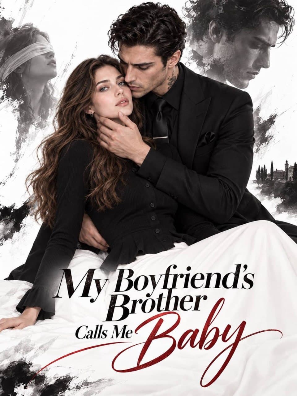 My Boyfriend’s Brother Calls Me Baby EP1-29