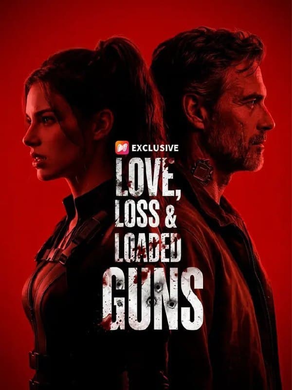 Love, Loss   Loaded Guns
