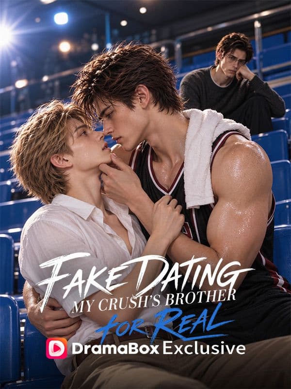 Fake Dating My Crush's Brother for Real