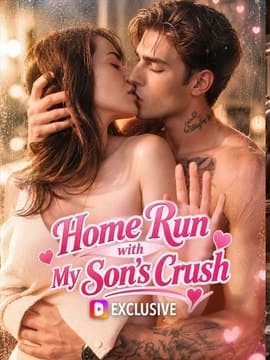 Home Run with My Son's Crush 🍿🍿🍿 🍿🍿🍿