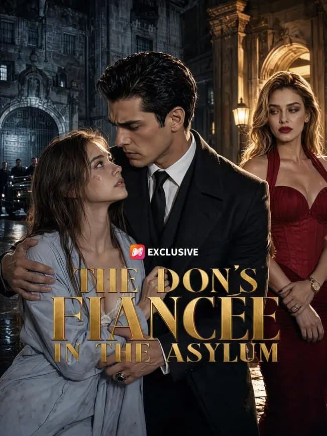 The Don's Fiancée in the Asylum
