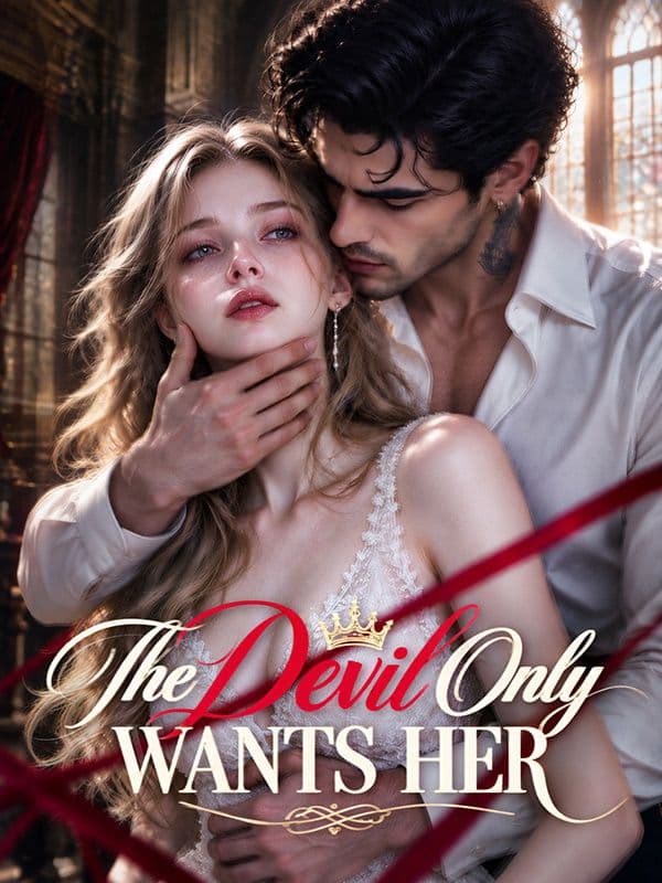 The Devil Only Wants Her