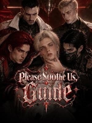 Please Soothe Us, Guide- BL