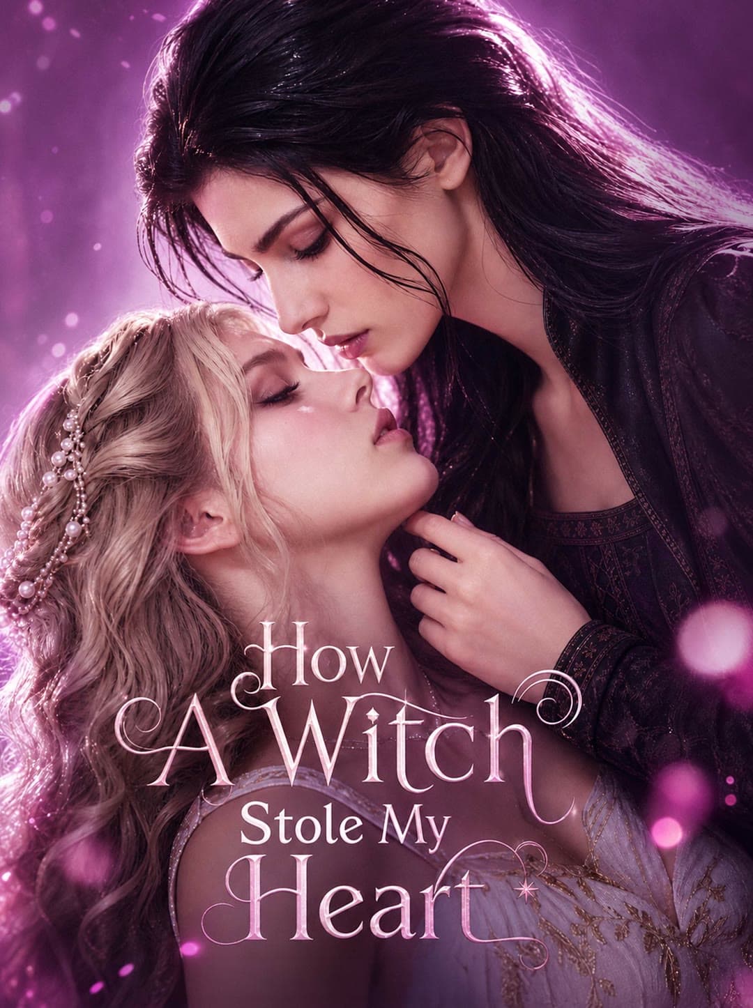 How A Witch Stole My Heart